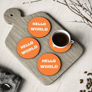 Hello World" Coasters