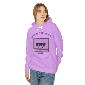 AI Runs the World, And I’m Cool With It Unisex Lightweight Hooded Sweatshirt