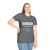 Unisex T-Shirt - Debugging Detective Quote