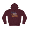 "People are Complex, I Prefer Talking to Computers" Unisex College Hoodie