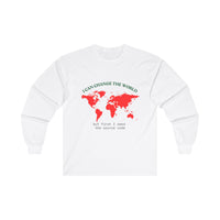 "I can change the World" Unisex Ultra Cotton Long Sleeve Tee