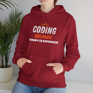 "Coding Because Therapy is Expensive" Unisex Heavy Blend™ Hooded Sweatshirt